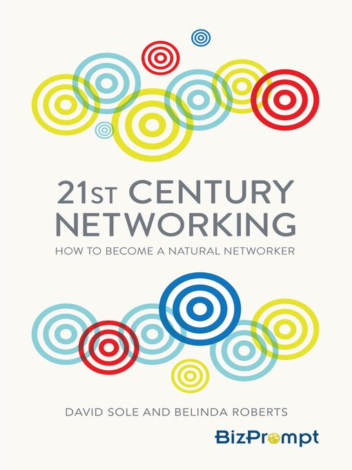 Title details for 21st-Century Networking by David Sole - Available
